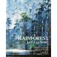 The Rainforest: Light and Spirit