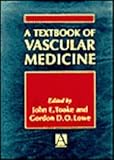 A textbook of vascular medicine