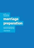 The marriage preparation course : guest manual