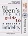 The Teen's Coping Guide to a Parent's Infidelity
