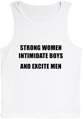 Poly Cotton Tank Top Strong Women Intimidate Boys And Excite Men TTG