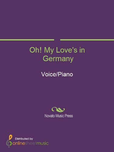 Oh! My Love's in Germany