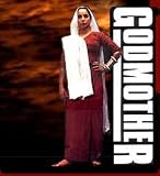 Godmother - A Woman Who Dare to Rule a Mans World