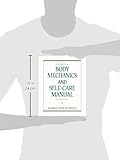 Body Mechanics and Self-Care Manual
