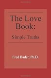 The Love Book: Simple Truths