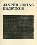 Jasper Johns: Drawings