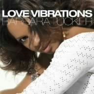 Barbara Tucker - Love Vibrations - Zortam Music