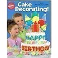 2004 Wilton Cake Decorating Yearbook by 