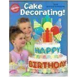 2004 Wilton Yearbook Cake Decorating