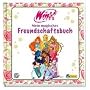 Winx Club - Mein magisches Freundschaftsbuch