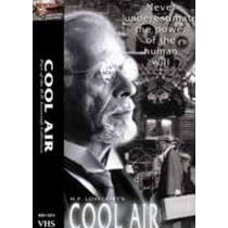 H.P. Lovecraft's Cool Air