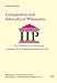 Comparative and Intercultural Philosophy: Proceedings of the IIP Conference Seoul 2008 (Philosophy in International Context/Philosophie im internationalen Kontext) Comparative and Intercultural Philosophy: Proceedings of the IIP Conference Seoul 2008 (Philosophy in International Context/Philosophie im internationalen Kontext)