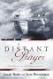 A Distant Prayer: Miracles of the 49th Combat Mission