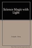 Science magic with light