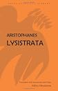 Aristophanes: Lysistrata (Focus Classical Library)