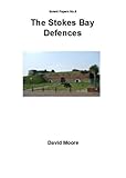 The Stokes Bay defences
