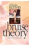 Bruise Theory (New Poets of America)