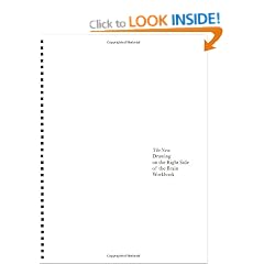 New Drawing on the Right Side of the Brain Workbook