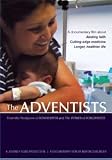 The ADVENTISTS