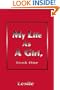 My Life as a Girl, Book One