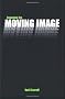 Engaging the Moving Image