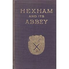 Hexham and its Abbey