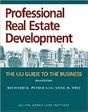 Professional Real Estate Development 2nd (second) edition Text Only