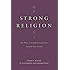 Strong Religion: The Rise of Fundamentalisms around the World (The Fundamentalism Project)