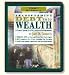 Transforming Debt into Wealth: A Proven System for