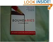Boundaries Workbook: When to Say Yes When to Say No To Take Control of Your Life