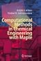 Computational Methods in Chemical Engineering (Prentice Hall International Series in the Physical and Chemical Engineering Sciences)