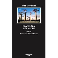 Propyl�en der Nacht: Gedichte