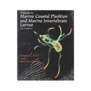 A Guide to Marine Coastal Plankton and Marine Invertebrate Larvae by SMITH DEBOYD (1996-06-19)