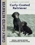Curly-coated Retriever (Comprehensive Owner's Guide)