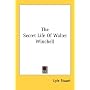 The Secret Life Of Walter Winchell