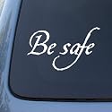 BE SAFE - Twilight - Vinyl Car Decal Sticker #1795 | Vinyl Color: White