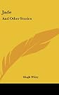 Jade and other stories