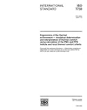 ISO 7730:2005, Ergonomics of the thermal environment - Analytical determination and interpretation of thermal comfort using calculation of the PMV and PPD indices and local thermal comfort criteria