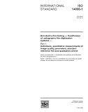 ISO 14096-1:2005, Non-destructive testing - Qualification of radiographic film digitisation systems - Part 1: Definitions, quantitative measurements of ... reference film and qualitative control