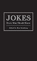 Jokes Every Man Should Know