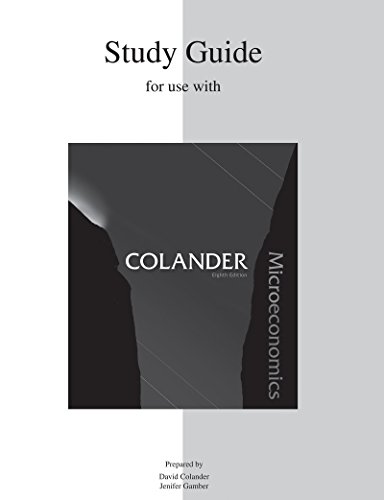 Study Guide to accompany Microeconomics