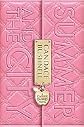 Summer and the City: A Carrie Diaries Novel [Hardcover]