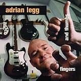 Revue Adrian Legg  / Fingers & Thumbs