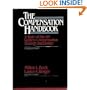 The Compensation Handbook: A State-Of-The Art Guide to Compensation Strategy and Design