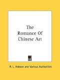 The Romance Of Chinese Art