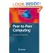 Peer-to-Peer Computing: Principles and Applications