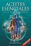 Aceites Esenciales Guia De Referencia