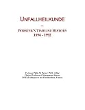 Unfallheilkunde: Webster's Timeline History, 1894 - 1992