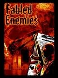 Fabled Enemies