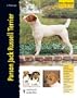 Parson Jack Russell Terrier (Excellence - Razas De Hoy/ Excellnece- Today's Breed) (Spanish Edition)
